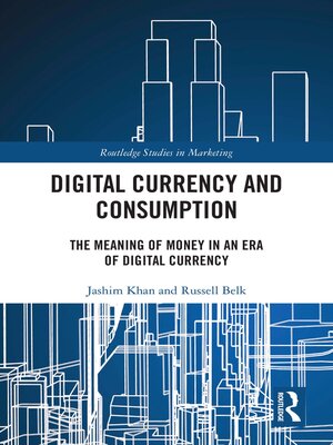 cover image of Digital Currency and Consumption